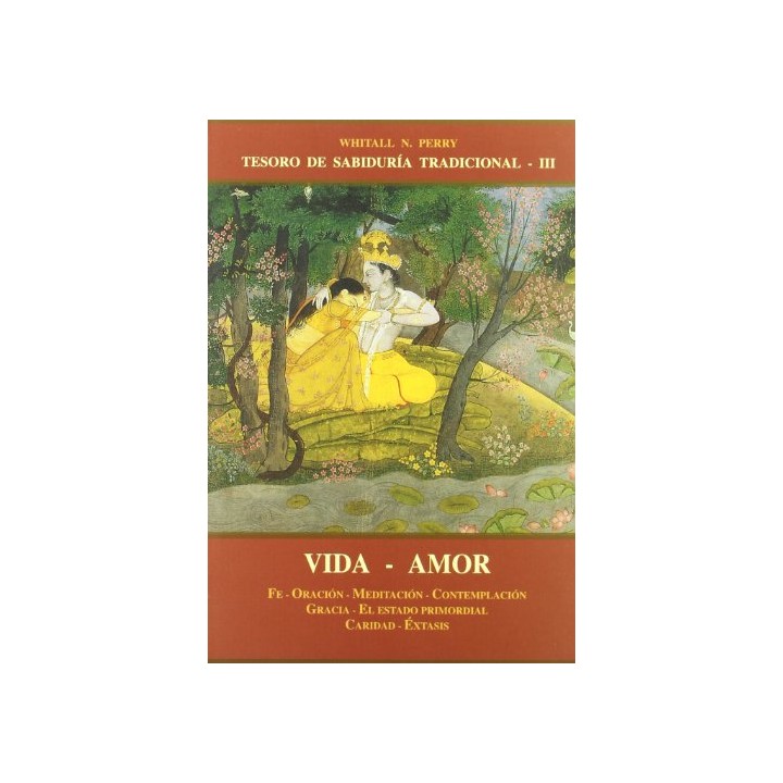 Tesoro de sabiduría tradicional III Vida Amor